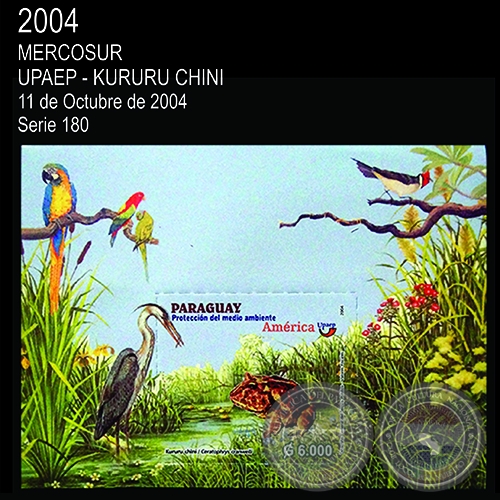 MERCOSUR: UPAEP - KURURU CHINI - (AÑO 2004 - SERIE 180)